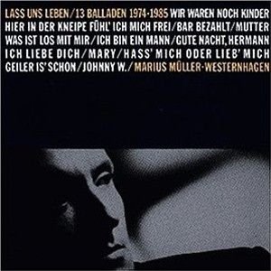 Westernhagen - Hass Mich Oder Lieb Mich Lyrics - Zortam Music