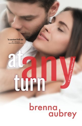 At Any Turn (Gaming The System) (Volume 2)