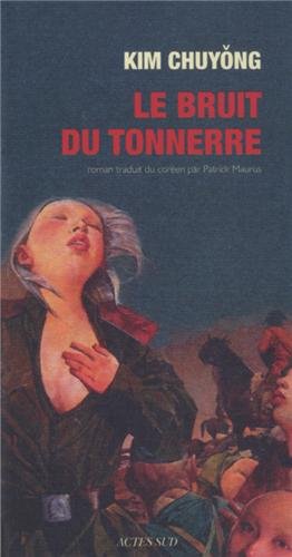 Le  bruit du tonnerre