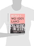 Image de Berlin Wonderland: Wild Years Revisited, 1990-1996