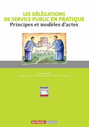 Amazon Fr Les Delegations De Service Public En Pratique