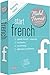 Start French with the Michel Thomas Method
