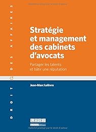 Stratégie et management des cabinets d'avocats