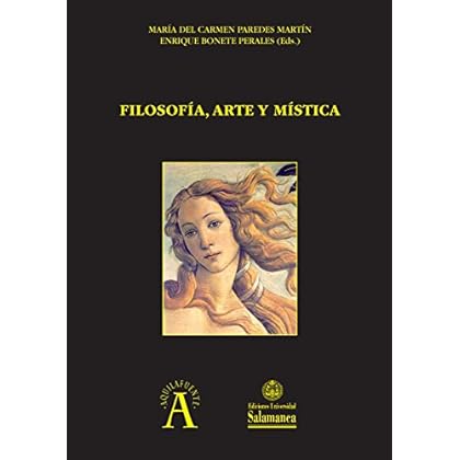 Filosofía, arte y mística (Aquilafuente nº 230) Filosofía, arte y mística (Aquilafuente nº 230)