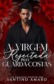 Livro A virgem rejeitada pelo Guarda-costas