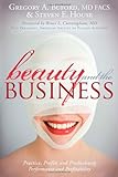 Beauty and the Business: Practice, Profits and Productivity, Performance and Profitability