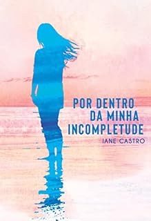 Livro Por dentro da minha incompletude