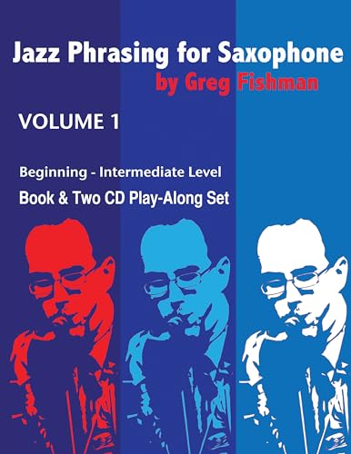 Jazz Phrasing for Saxophone Volume 1 en promo sur Amazon