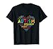 Autism Awareness Shirts Autism Heart Shirt Autism Shirts T-Shirt