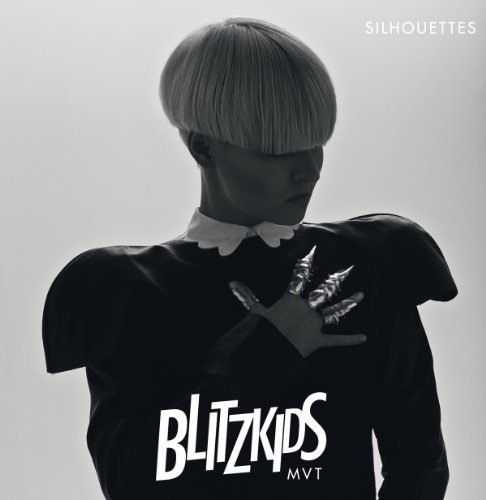 Blitzkids Mvt. - Silhouettes By Blitzkids Mvt - Zortam Music