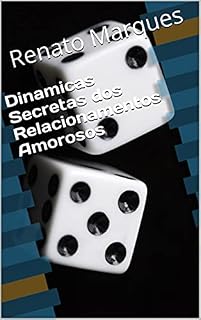 Livro Dinamicas Secretas dos Relacionamentos Amorosos