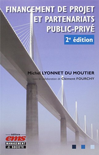 Financement de projet et partenariats public-privé