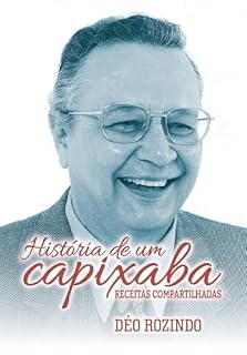 Livro História de um capixaba: Receitas compartilhadas