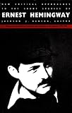 New Critical Approaches to the Short Stories of Ernest Hemingway, Benson, Jackson J., 0822310651