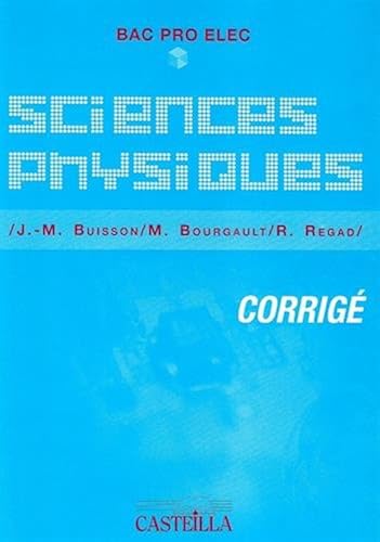 Download Siences Physiques : bac pro elec : corrigé PDF