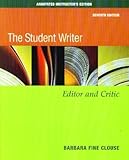The Student Writer : Editor and Critic, Clouse, Barbara Fine, 0073294780