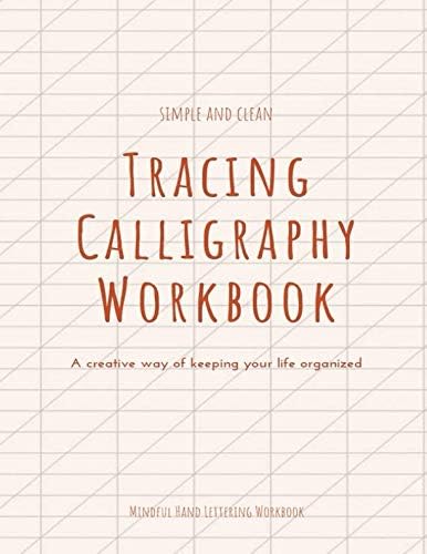 Tracing Calligraphy Workbook: Mindful Hand Lettering Workbook