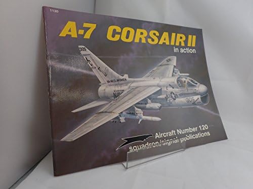 A-7 Corsair II in Action - Aircraft No. 120