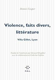 Violence, faits divers, littérature
