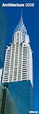 Architecture 2008 Calendar by 