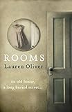 Front cover for the book Rooms by Lauren Oliver