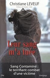 Leur sang m'a tuée