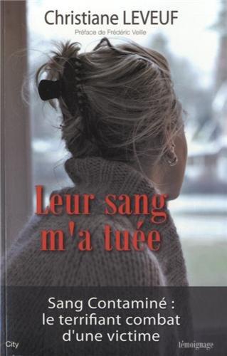 Leur sang m'a tuée
