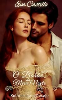 Livro O Barão da Meia-Noite : Submissão e Desejo
