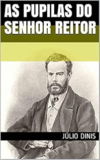 Livro As Pupilas do Senhor Reitor