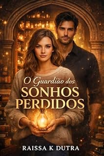 Livro O Guardião dos Sonhos Perdidos