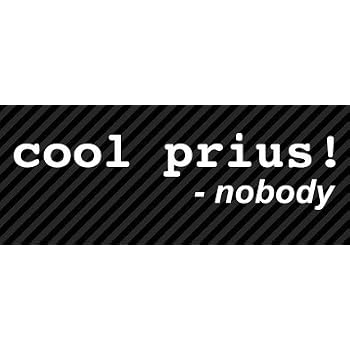 Funny Toyota Prius Decal – 'Slow Car Go Around Me – I'm Flooring It' – Oracal 651 Vinyl, 7x2.5