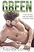 Green: a friends to lovers romantic comedy