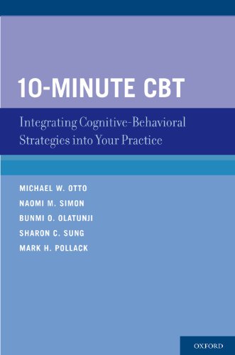 10-Minute CBT Integrating Cognitive-Behavioral Strategies Into Your Practice (Paperback)