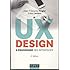 UX Design et ergonomie des interfaces - 6e &eacute;d.