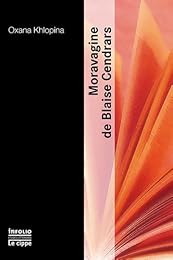 " Moravagine" de Blaise Cendrars