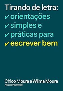 Livro Tirando de letra: Orientações simples e práticas para escrever bem