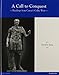 LATIN READERS A CALL TO CONQUEST: READINGS FROM CAESAR'S GALLIC WARS STUDENT EDITION 2013C