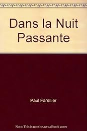Dans la nuit passante