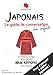 Japonais : Le guide de conversation des enfants by 