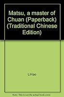 Matsu, a master of Chuan (Paperback) (Traditional Chinese Edition) 9575437993 Book Cover