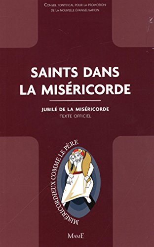 Saints dans la miséricorde