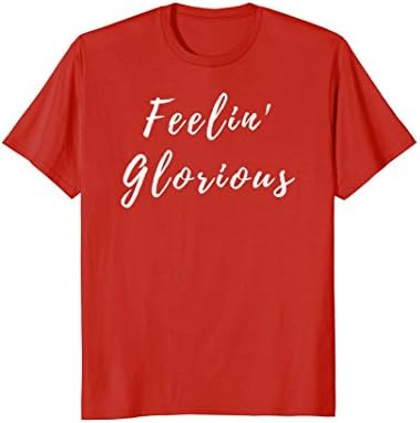 Mens Feelin' Glorious T Shirt Party Concert Superstars Rap Large Red