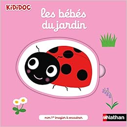 Amazon Com Les Bebes Du Jardin 04 Imagiers Encastrements French Edition Choux Nathalie Books Amazon Com Les Bebes Du Jardin 04 Imagiers Encastrements French Edition Choux Nathalie Books