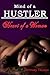 Mind of a Hustler Heart of a Woman by Brittany Thomas