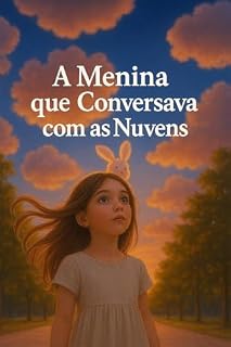 Livro A Menina que Conversava com as Nuvens