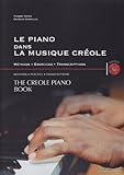 Méthodes et pédagogie ADMC VATON TH./GRANVILLE G. - LE PIANO DANS LA MUSIQUE CREOLE + CD Piano by