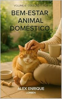 Livro BEM-ESTAR ANIMAL DOMÉSTICO: Livro 6