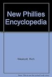 Front cover for the book The New Phillies Encyclopedia by Rich Westcott