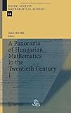 A Panorama of Hungarian Mathematics in the Twentieth Century, I, , 3540289453