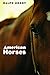 American Horses by 
